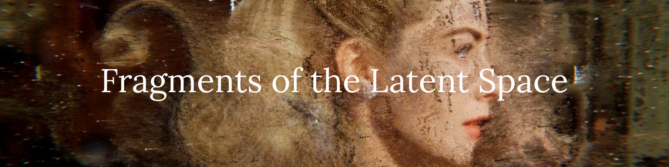 Fragments of the Latent Space